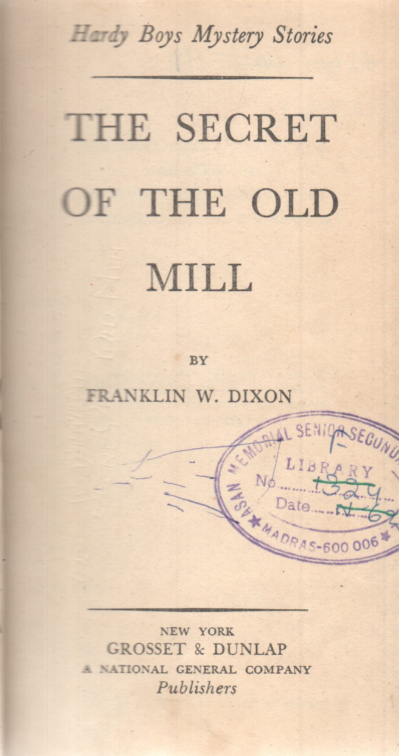 THE SECRET OF THE OLD MILL BY FRANKLIN W. DIXON