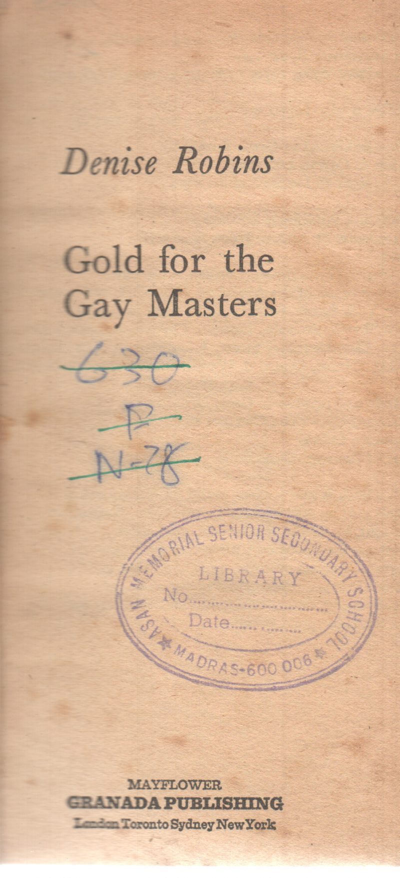 GOLD FOR THE GAY MASTERS BY DENISE ROBINS