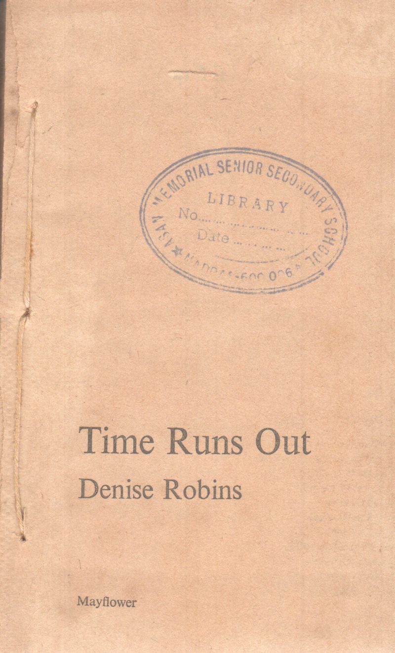 TIME RUNS OUT BY DENISE ROBINS