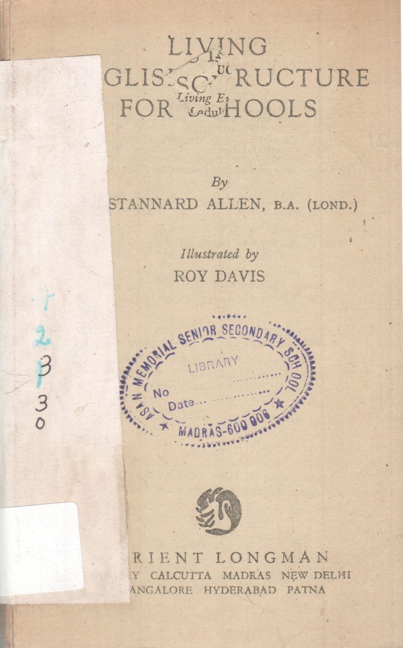 LIVING ENGLISH STRUCTURE FOR SCHOOLS BY STANNARD ALLEN