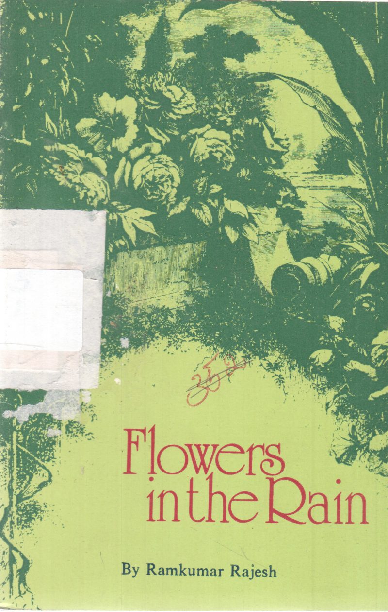FLOWERS IN THE RAIN VOLUME 3 BY RAMKUMAR RAJESH