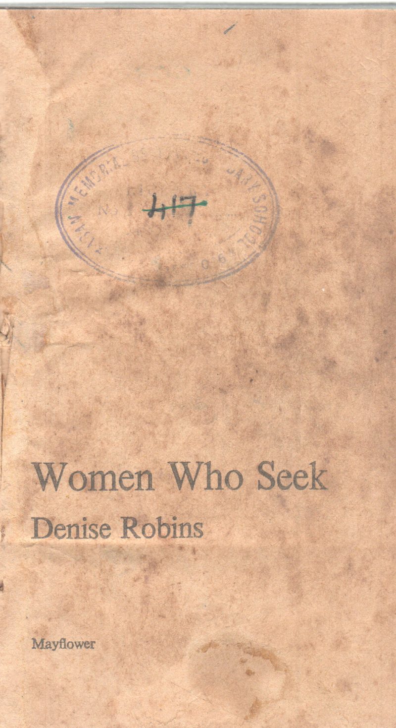 WOMEN WHO SEEK BY DENISE ROBINS