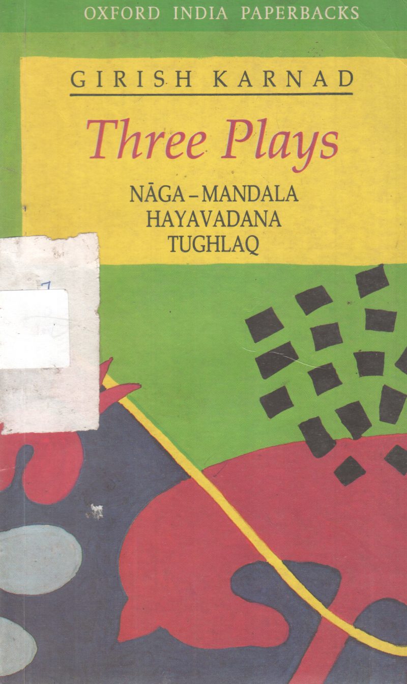 THREE PLAYS BY NAGA MANDALA