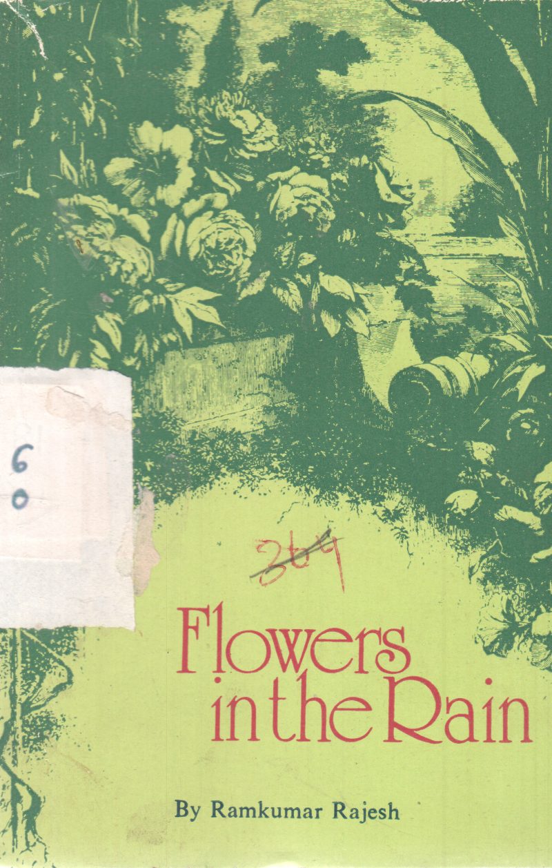 FLOWERS IN THE RAIN BY RAMKUMAR RAJESH