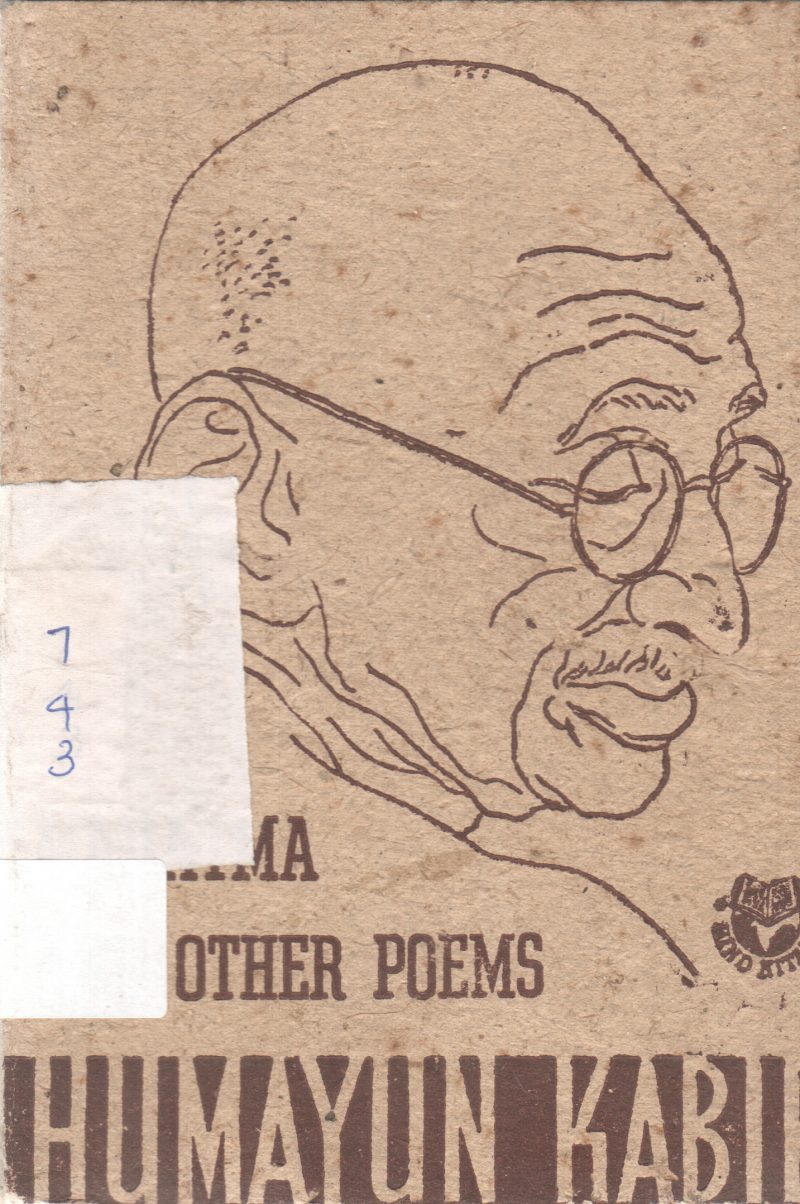 MAHATMA AND OTHER POEMS BY HUMAYUN KABIR