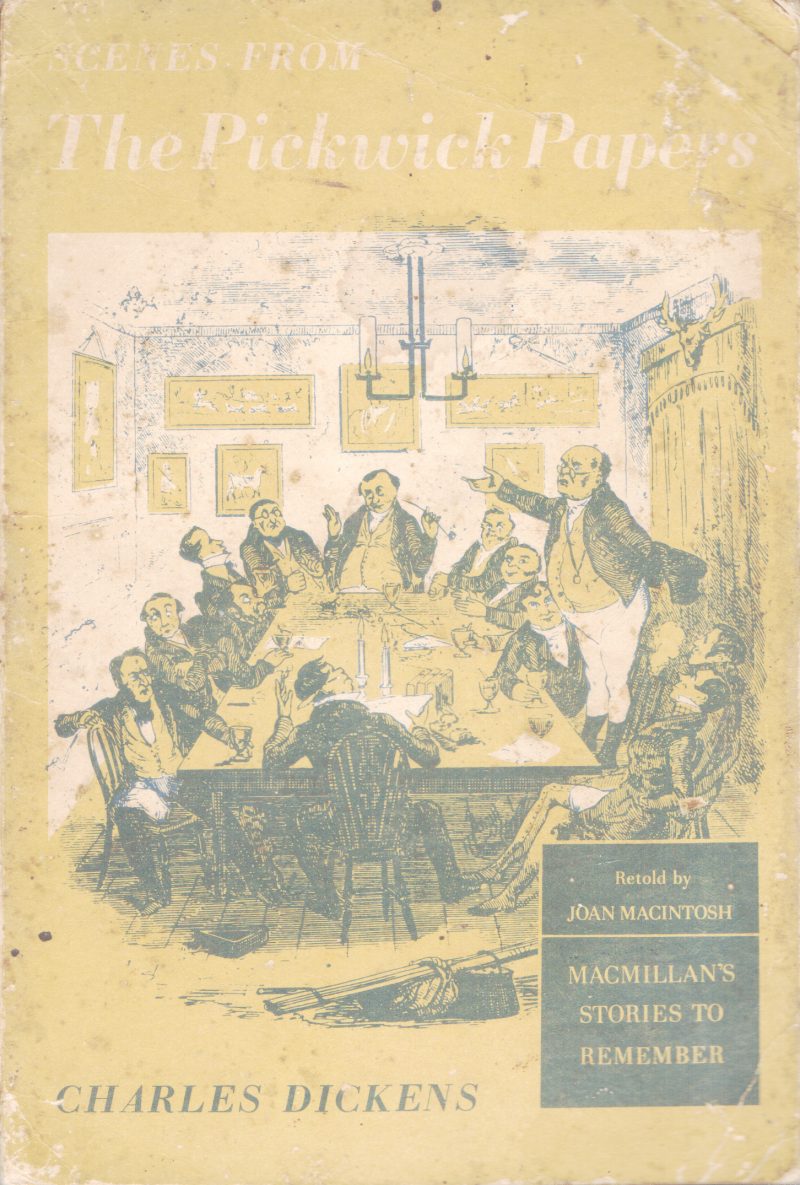 THE PICK WICK PAPERS BY CHARLES DICKENS