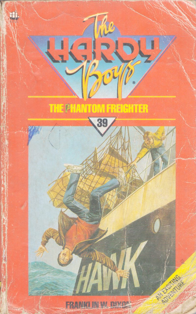 THE HARDY BOYS -THE PHANTOM FREIGHTER BY FRANKIL W DIXON