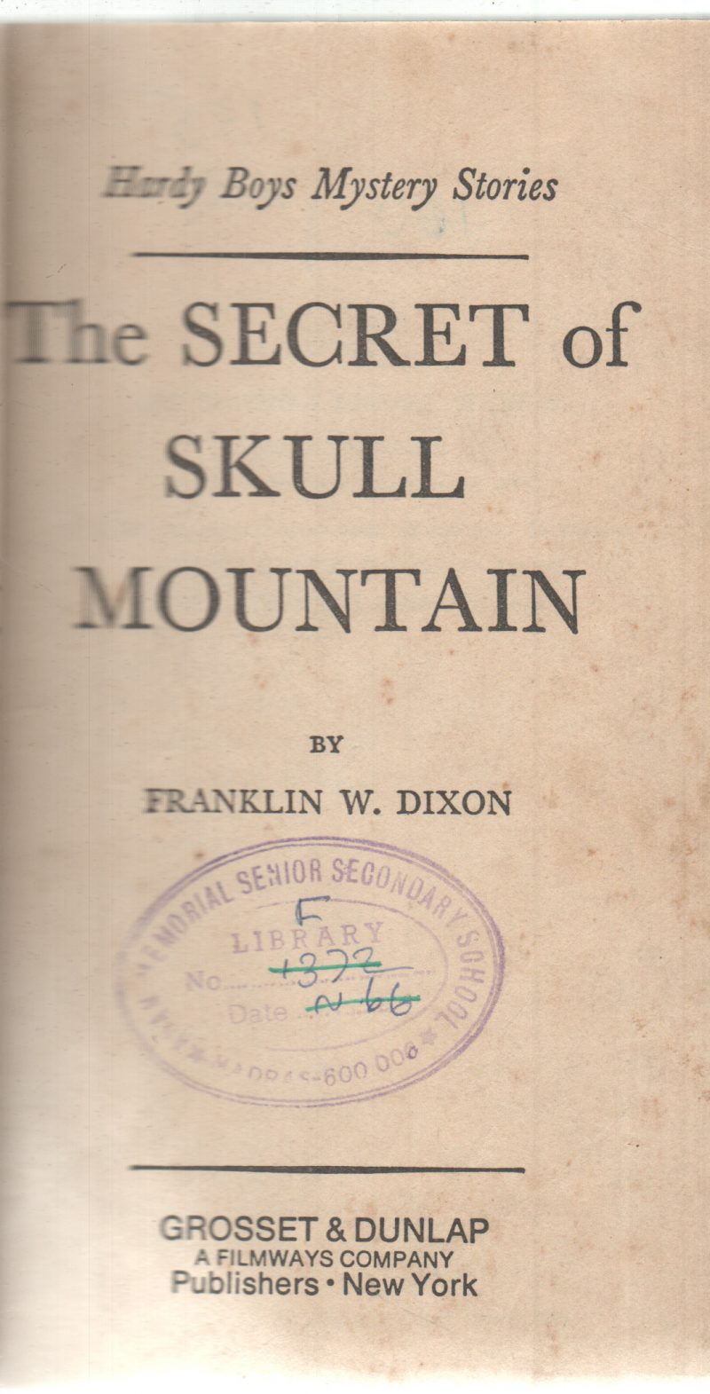 THE SECRET OF SKULL MOUNTAIN BY FRANKLIN W. DIXON