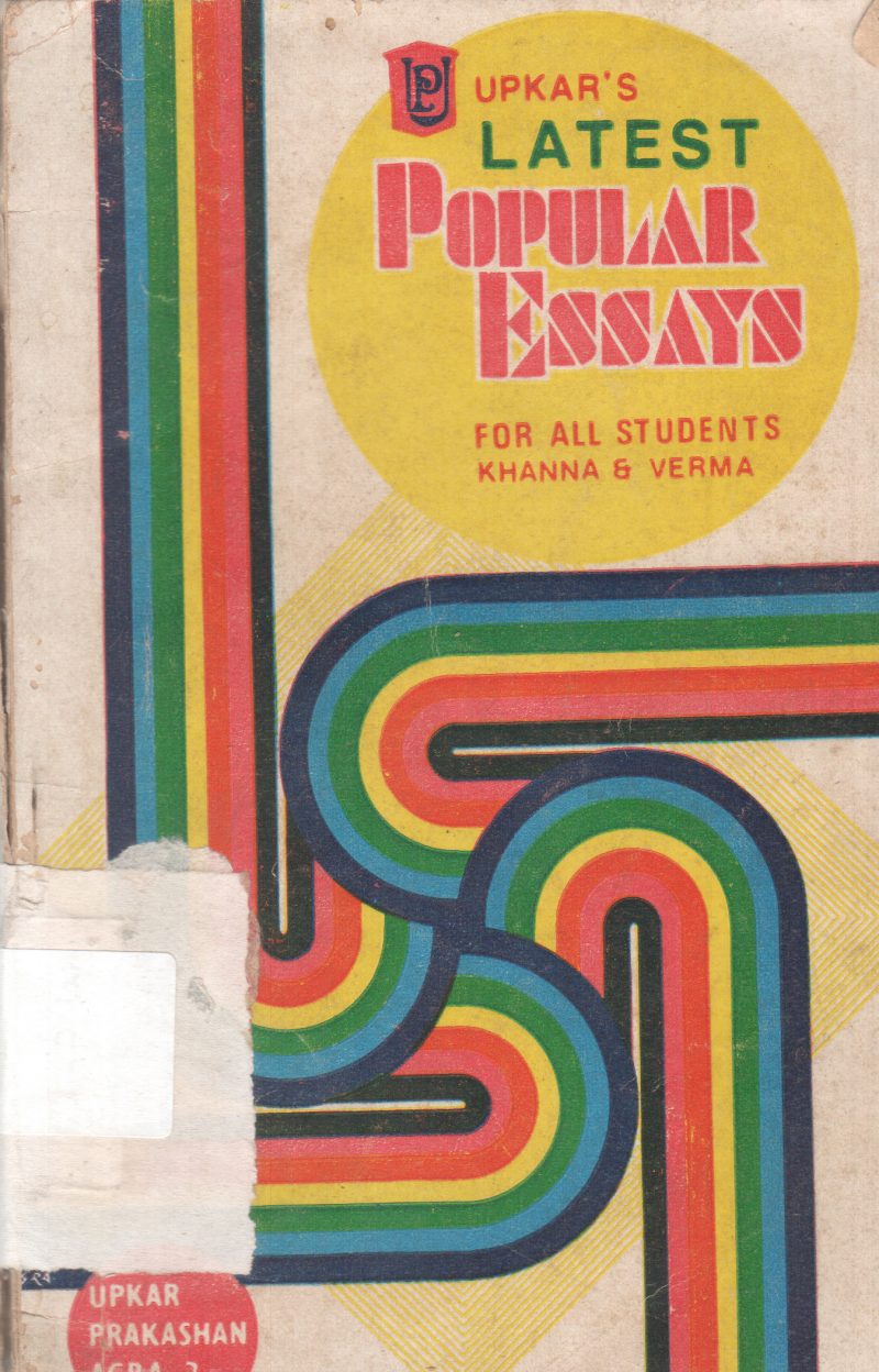 POPULAR ESSAYS BY KHANNA & VERMA