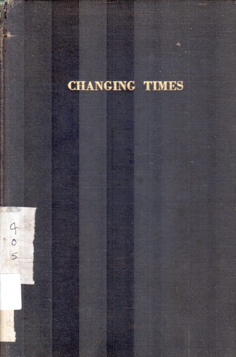 CHANGING TIMES BY MAHARAJA BHUPENDRA CHANDRA SINHA