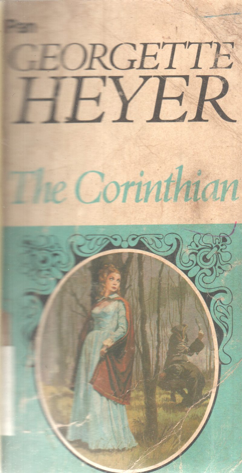 THE CORINTHIAN BY GEORGETTE HEYER