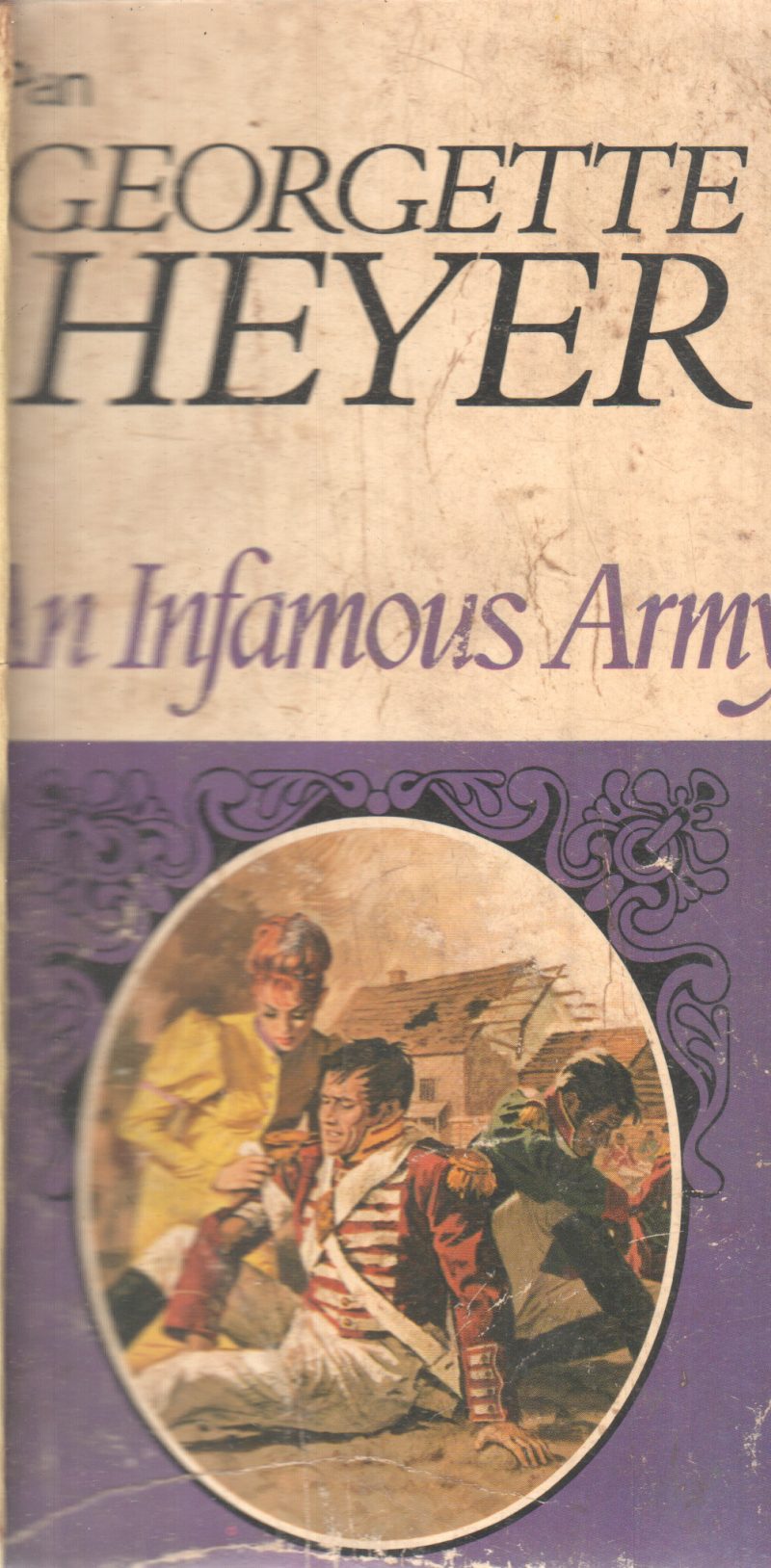 IN INFAMOUS ARMY BY GEORGETTE HEYER