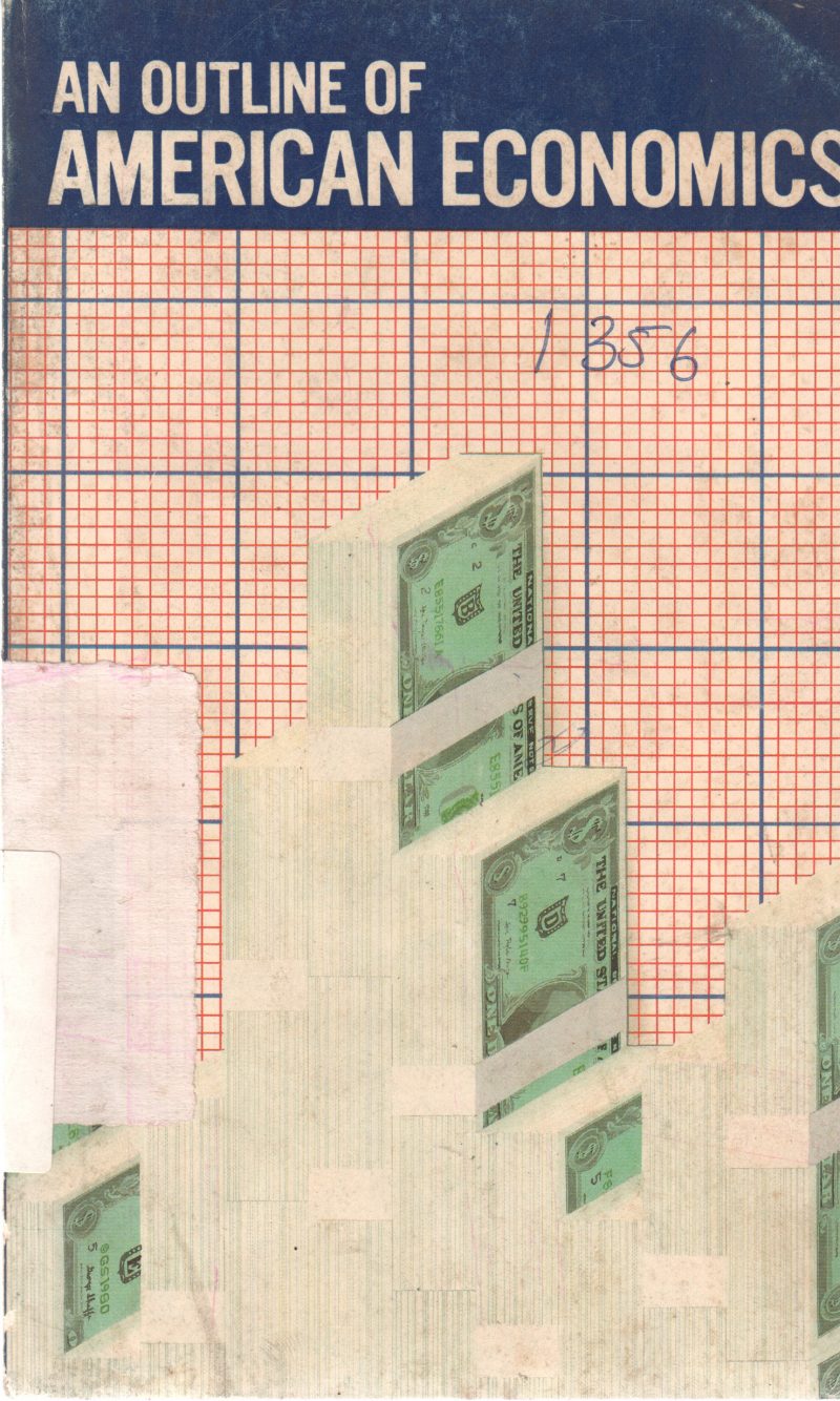 AN OUTLINE OF AMERICAN ECONOMICS