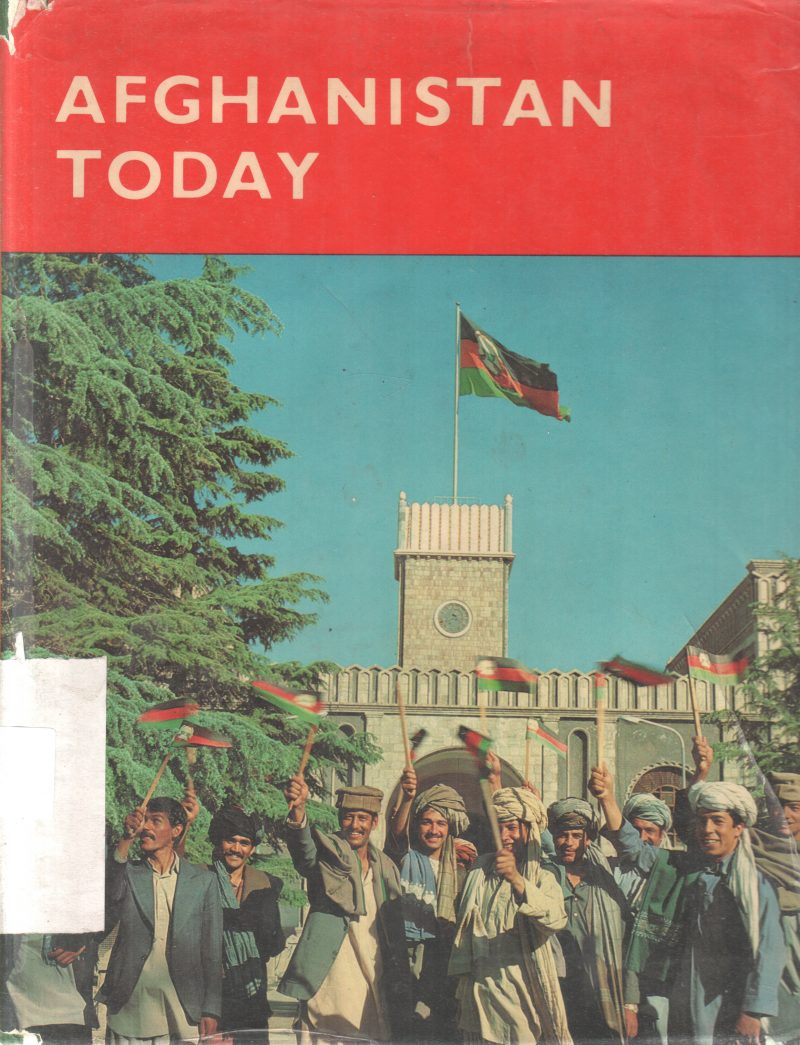 AFGHANISTAN TODAY BY KHADIR MAS'UD