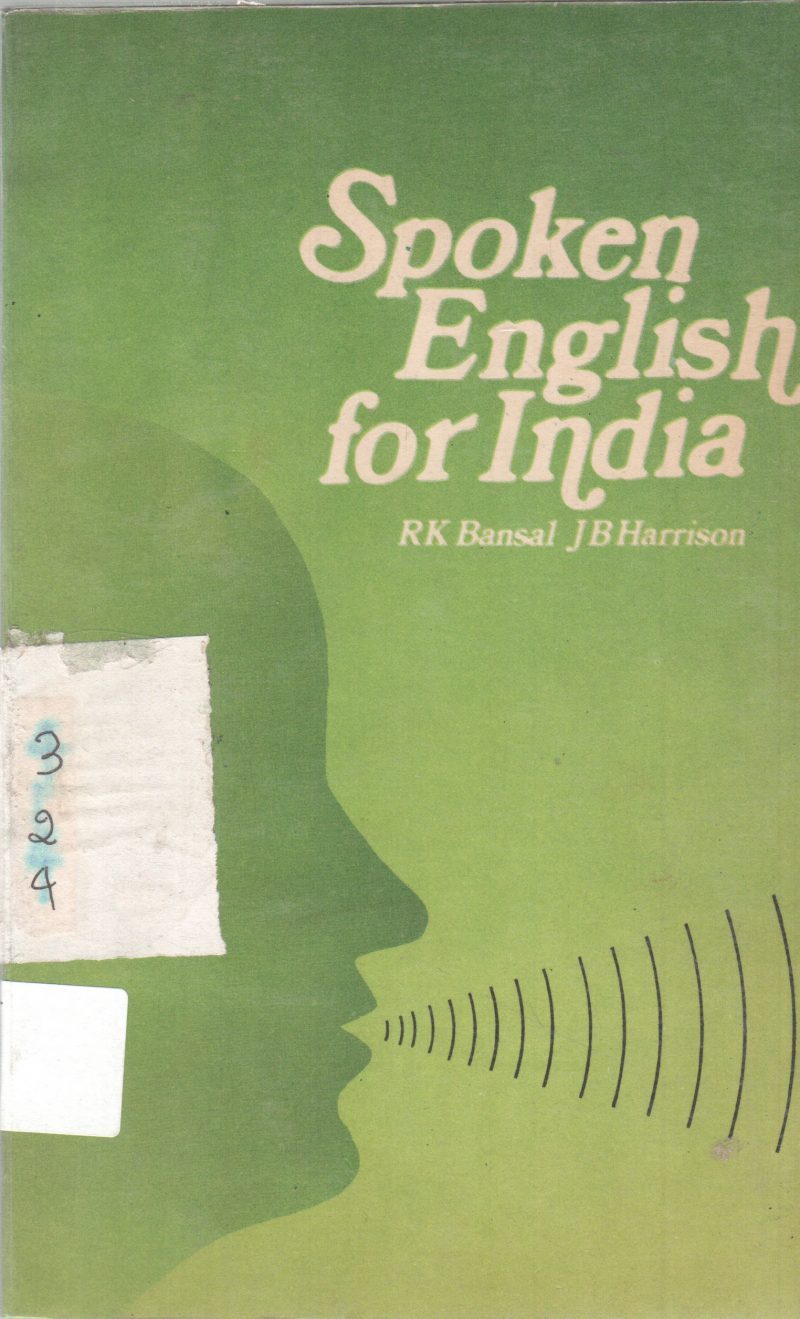 SPOKEN ENGLISH FOR INDIA BY R K BANSAL