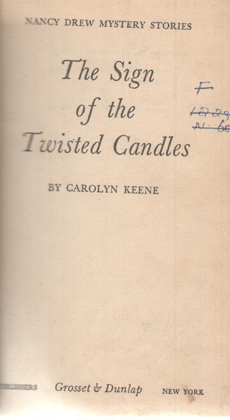 THE SIGN OF THE TWISTED CANDLES BY CAROLYN KEENE