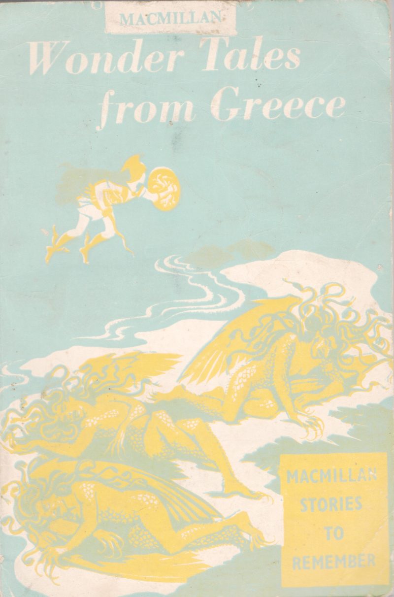 WONDER TALES FROM GREECE BY MACMILLAN