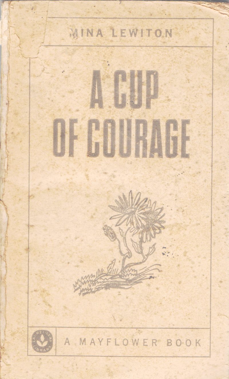 A CUP OF COURAGE BY MINA LEWITON