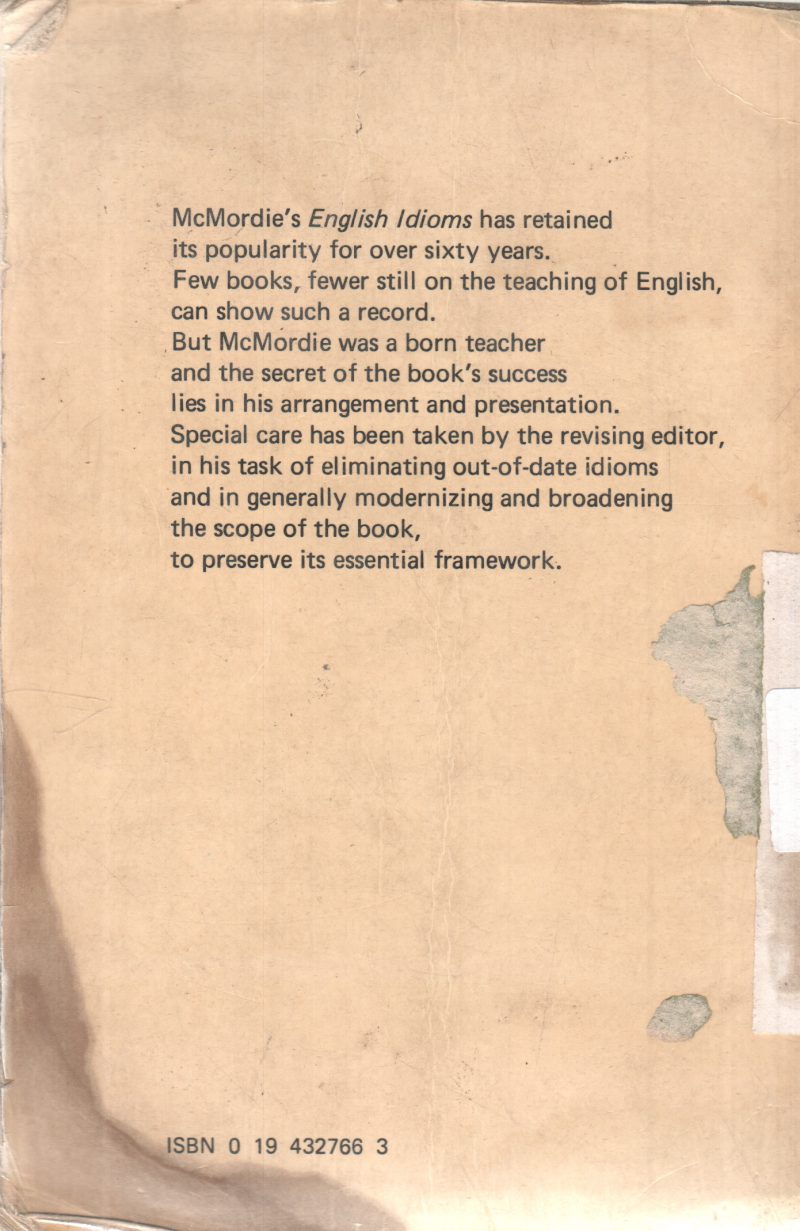 ENGLISH IDIOMS AND HOW TO USE THEM BY W. MCMORDIE - Image 2