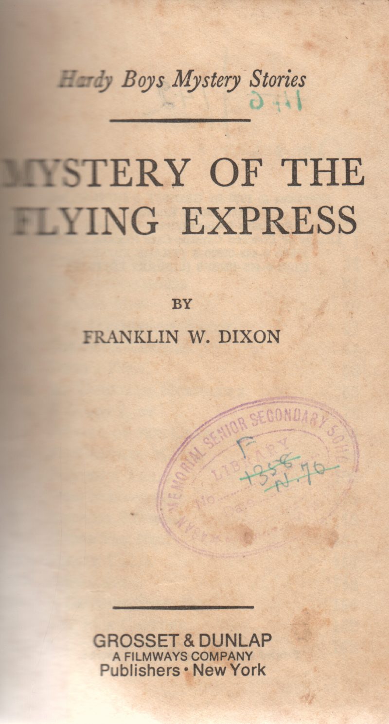 MYSTERY OF THE FLYING EXPRESS BY FRANKLIN W. DIXON