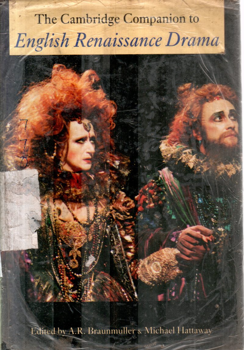 ENGLISH RENAISSANCE DRAMA BY A.R.BRAUNMULLER
