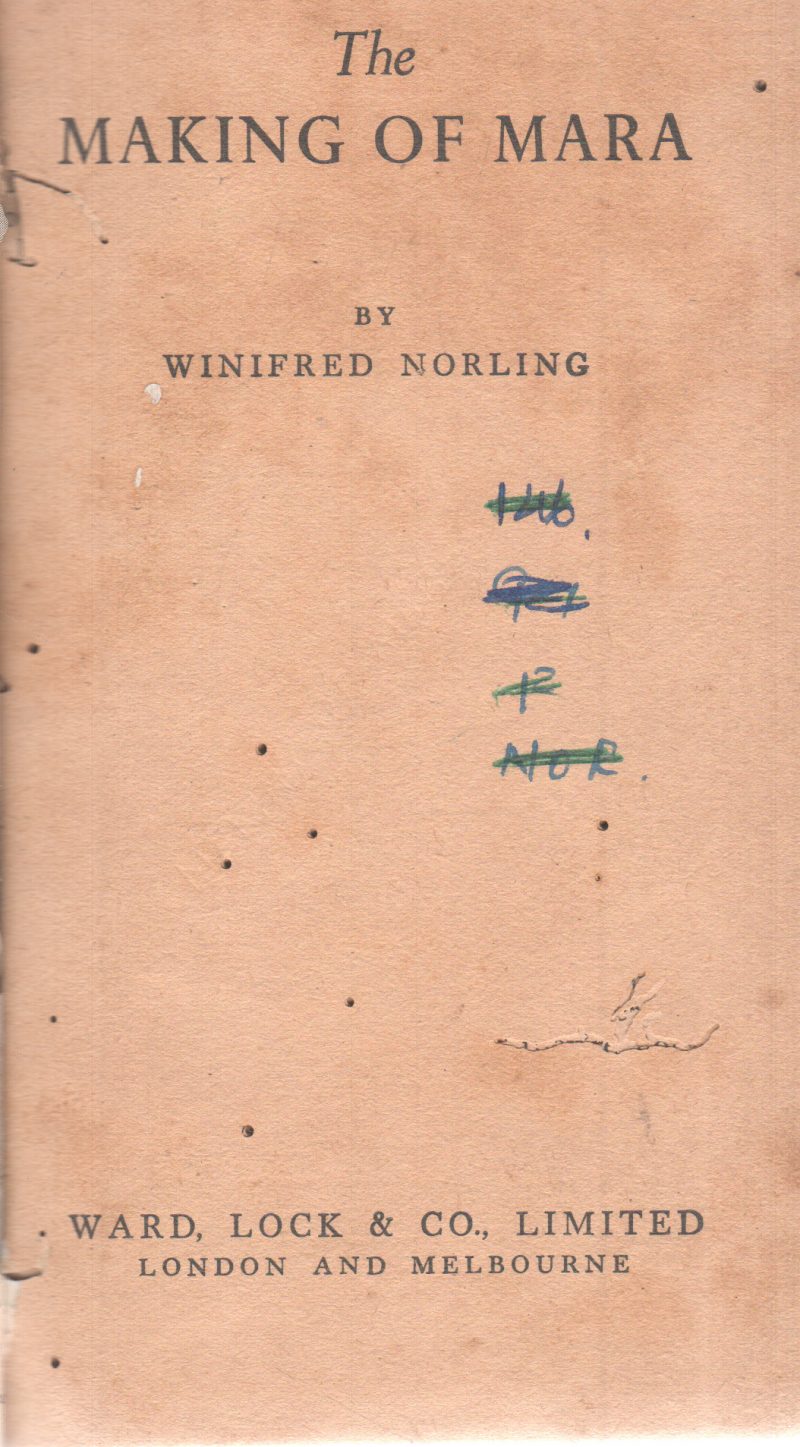 THE MAKING OF MARA BY WINFRED NORLING