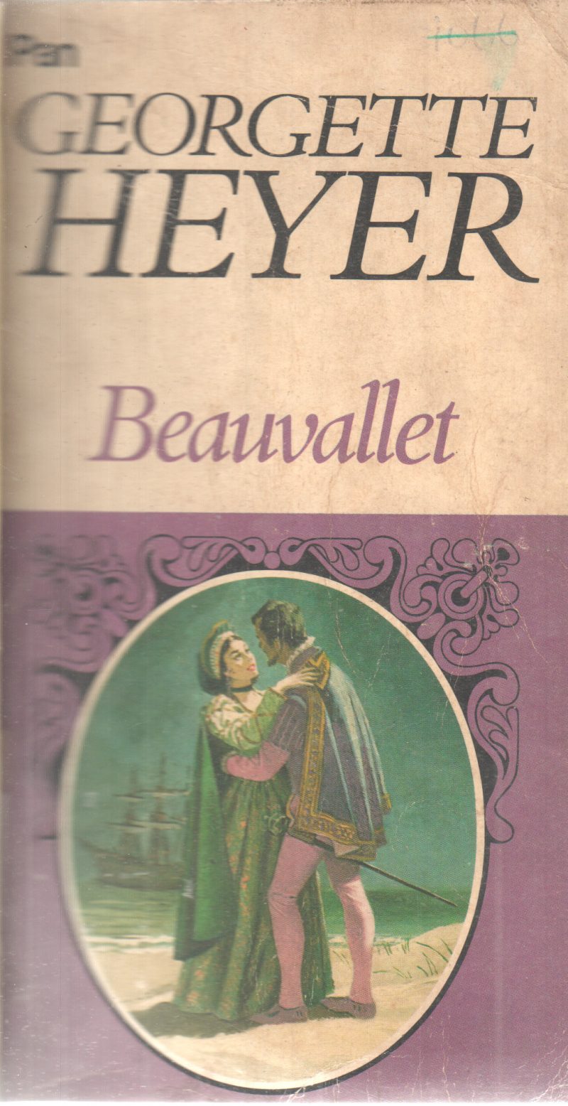 BEAUVALLET BY GEORGETTE HEYER
