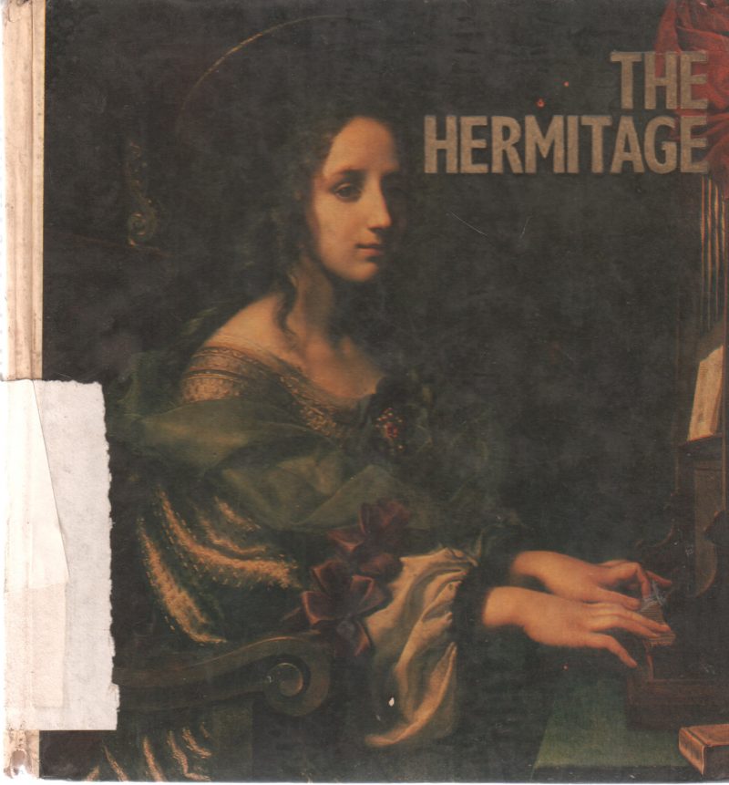 THE HERMITAGE BY LENINGRAD