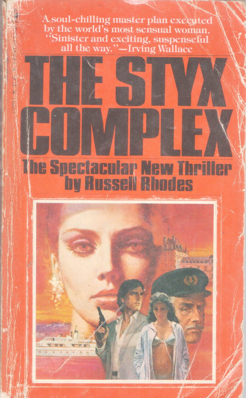 THE STYX COMPLEX BY IRVING WALLANCE