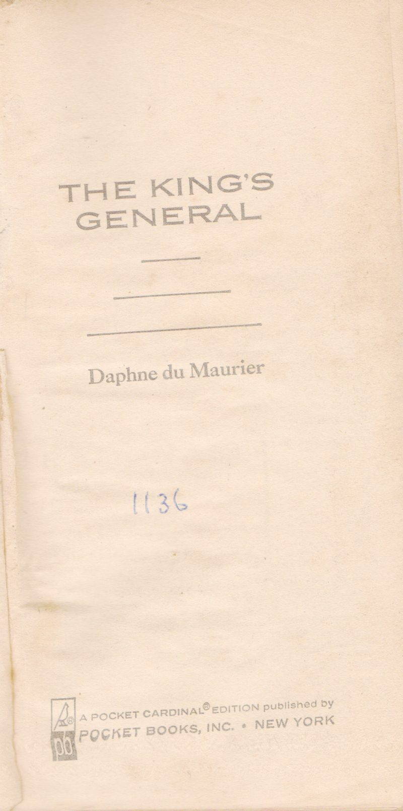 THE KING'S GENERAL BY DAPHNE DU MAURIER