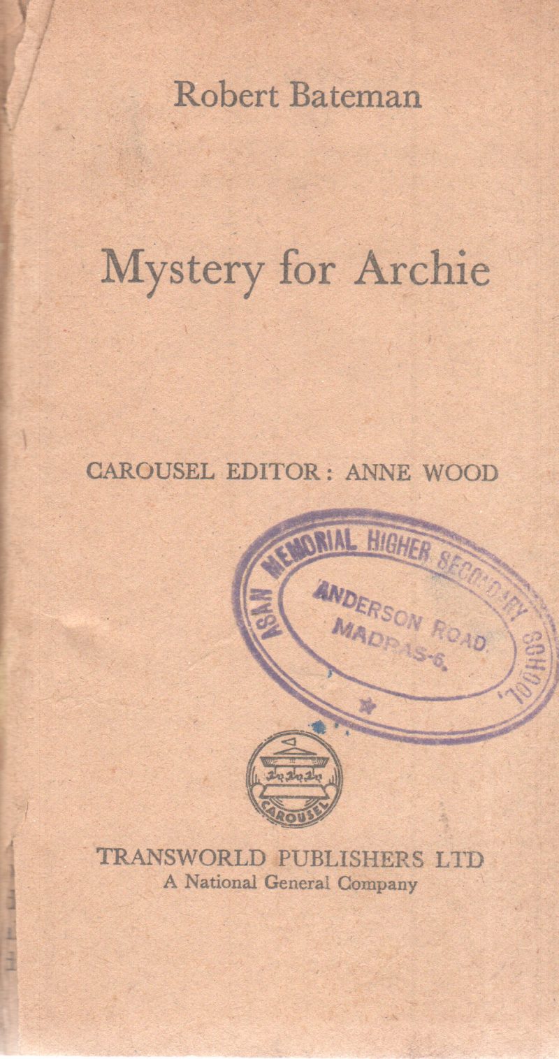 MYSTERY FOR ARCHIE BY ROBERT BATEMAN