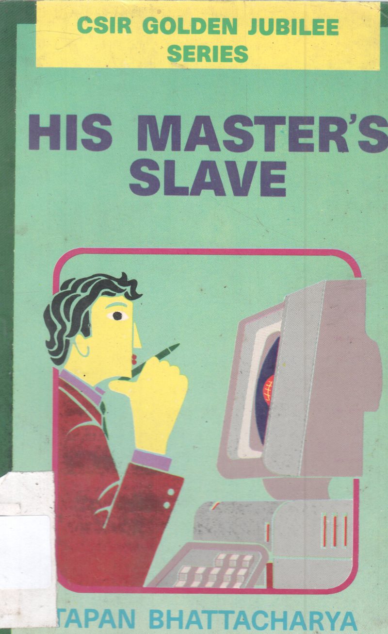 HIS MASTER'S SLAVE BY ETAPAN BHATTACHARYA