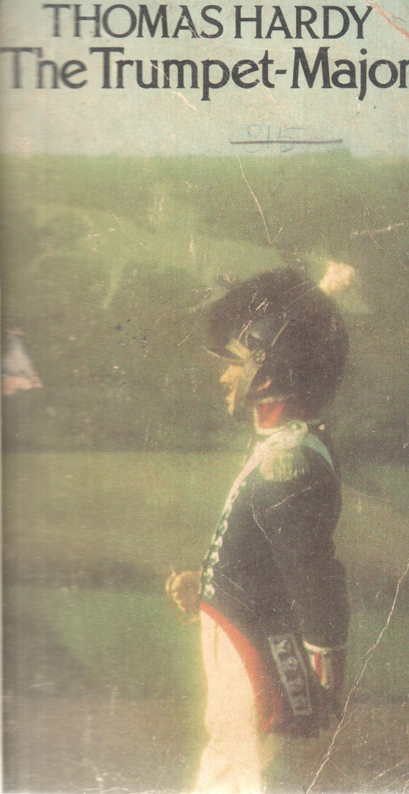 THE TRUMPET MAJOR BY THOMAS HARDY