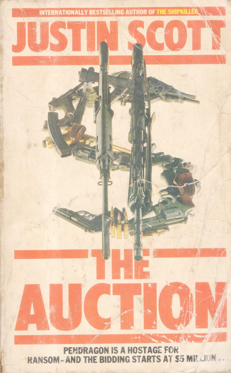 THE AUCTION BY JUSTIN SCOTT