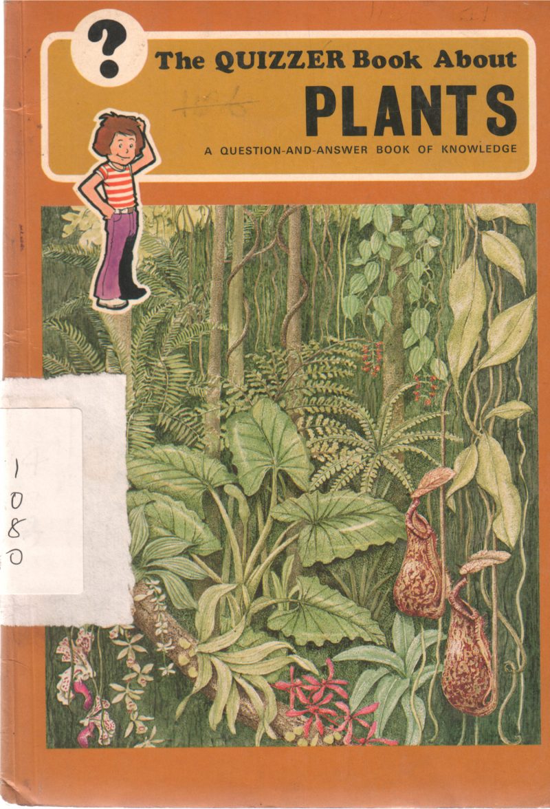 THE QUIZZER ABOUT PLANTS BY F.B. GOLDSMITH