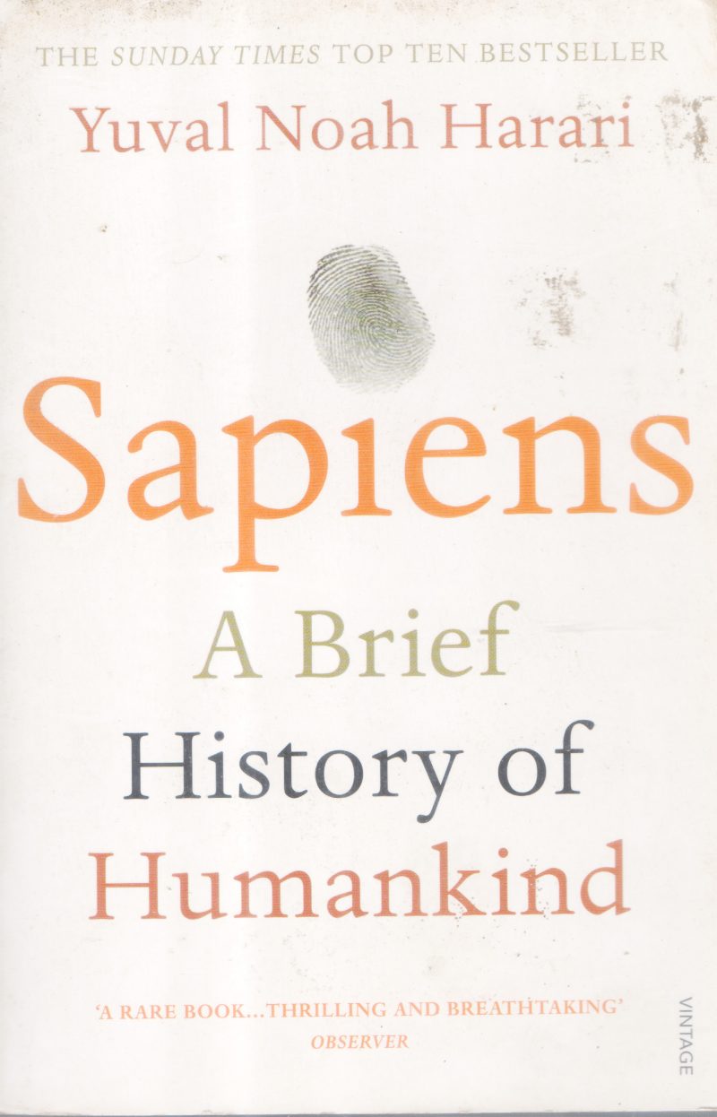 SAPIENS A BRIEF HISTORY OF HUMANKIND BY YUVAL NOAH HARARI