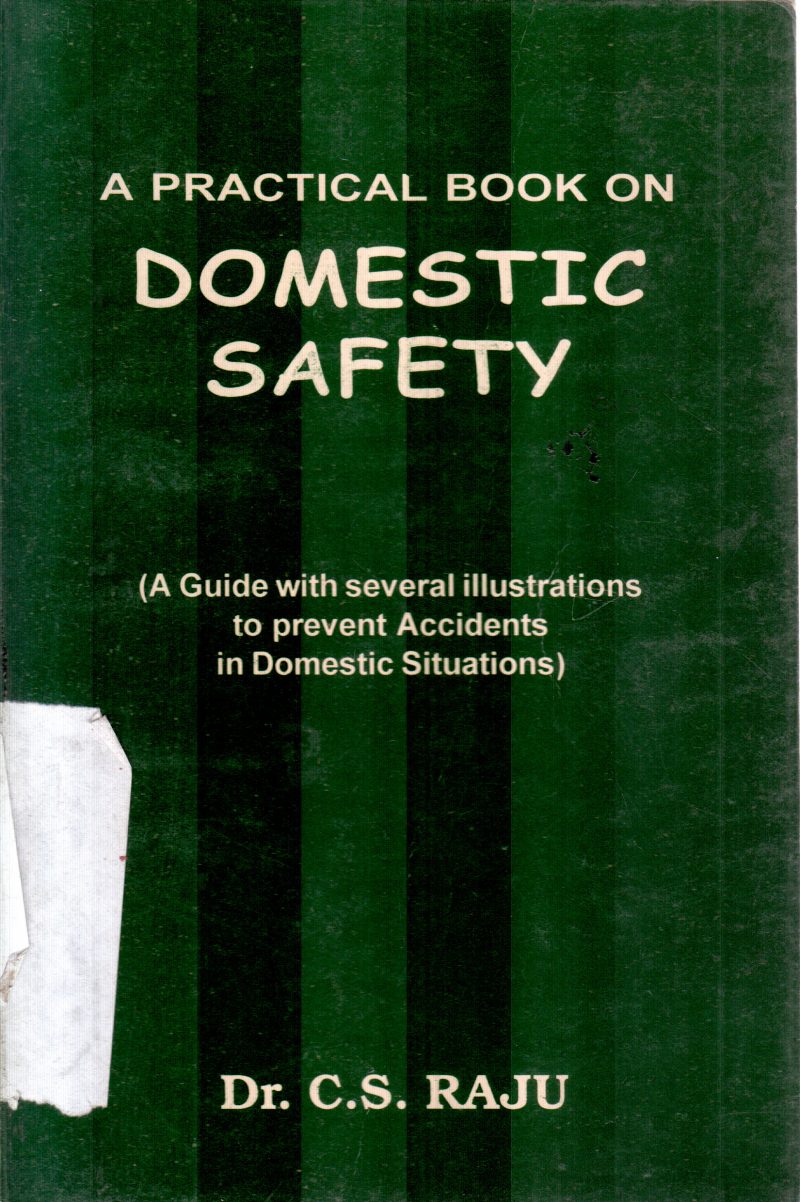 DOMESTIC SAFETY BY C S RAJU