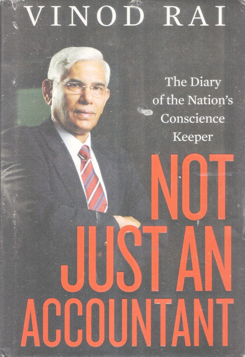NOT JUST AN ACCOUNTANT BY VINOD RAI