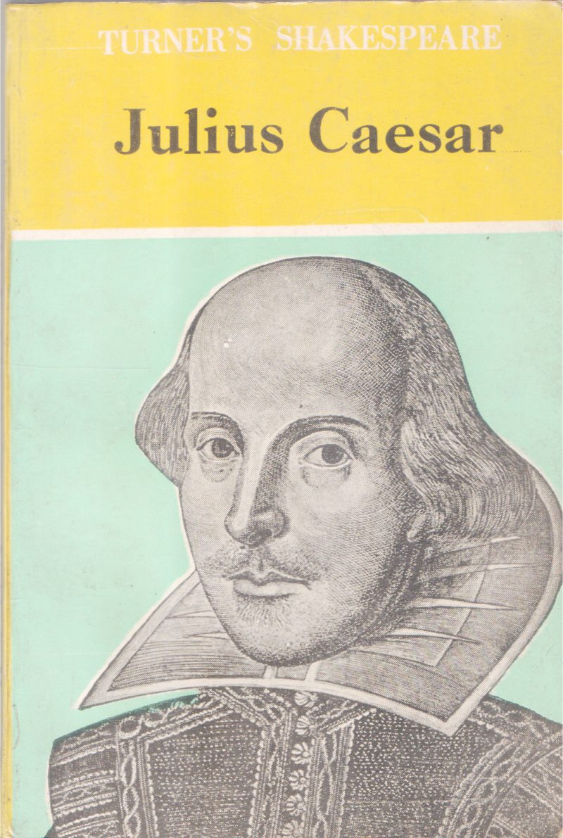 JULIUS CAESAR BY SHAKESPEARE