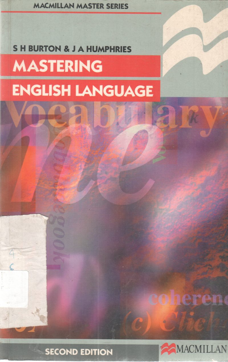 MASTERING ENGLISH LANGUAGE BY S H BURTON