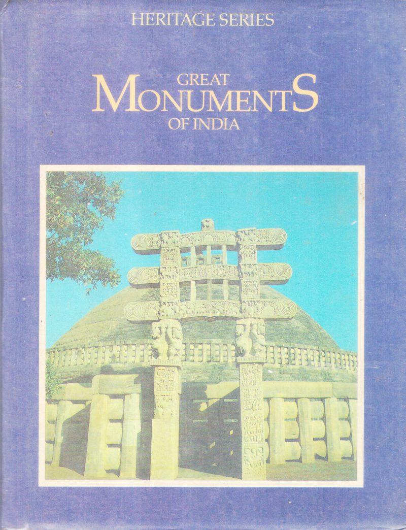 GREAT MONUMENTS IN INDIA BY GROUP OF EDITORS