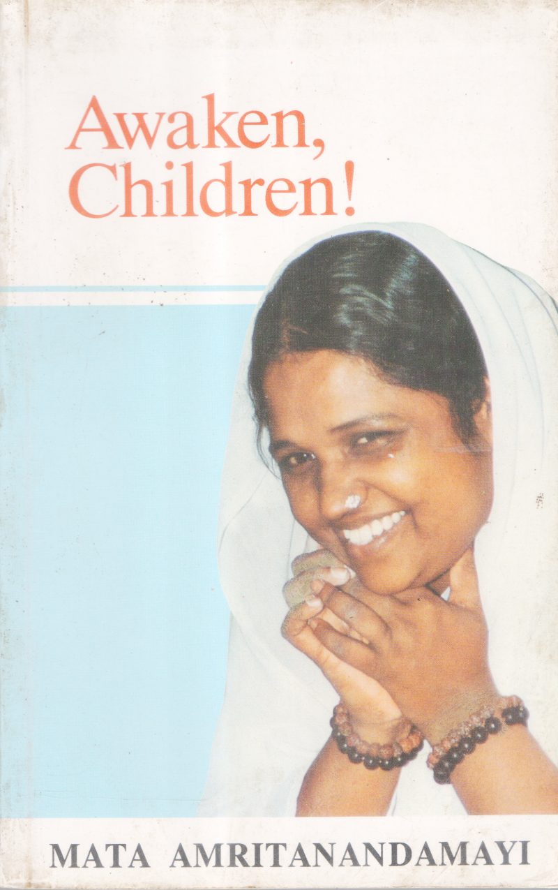 AWAKEN ,CHILDREN BY MATHAAMRITANANDAMAYI