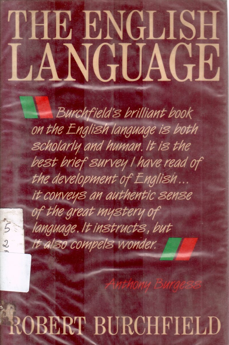 THE ENGLISH LANGUAGE BY ROBERT BURCHFIELD