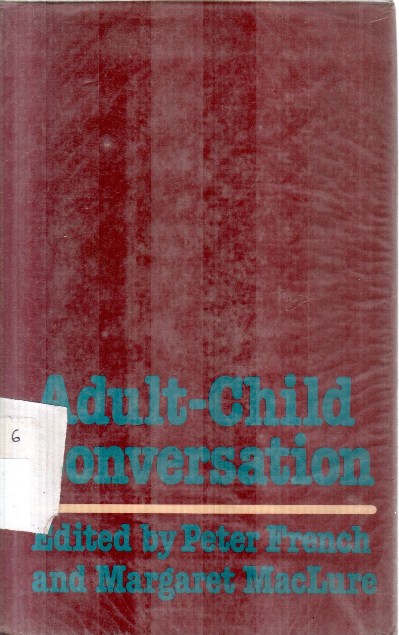 ADULT CHILD CONVERSATION BY PETER FRENCH