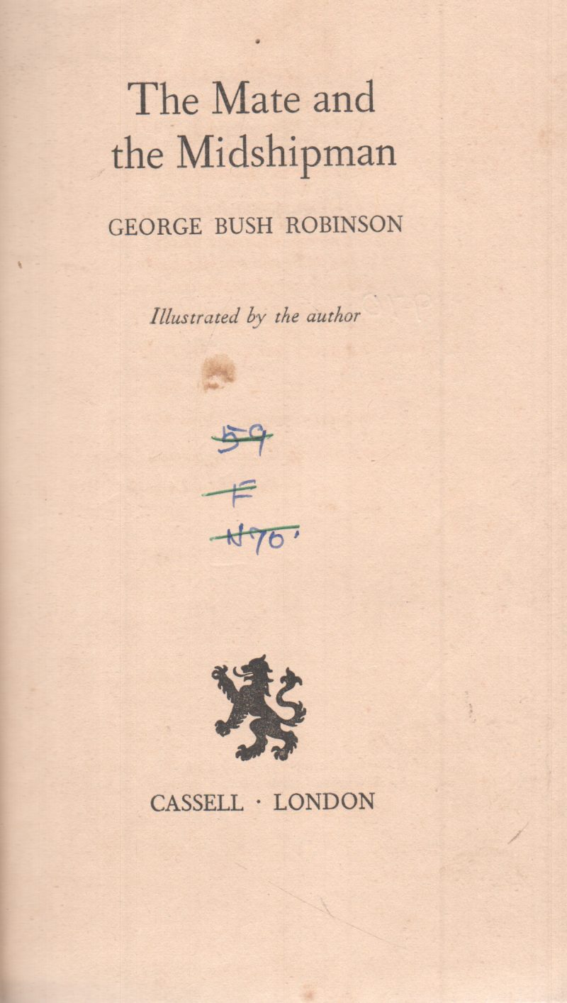 THE MATE AND THE MIDSHIPMAN BY GEORGE BUSH ROBINSON