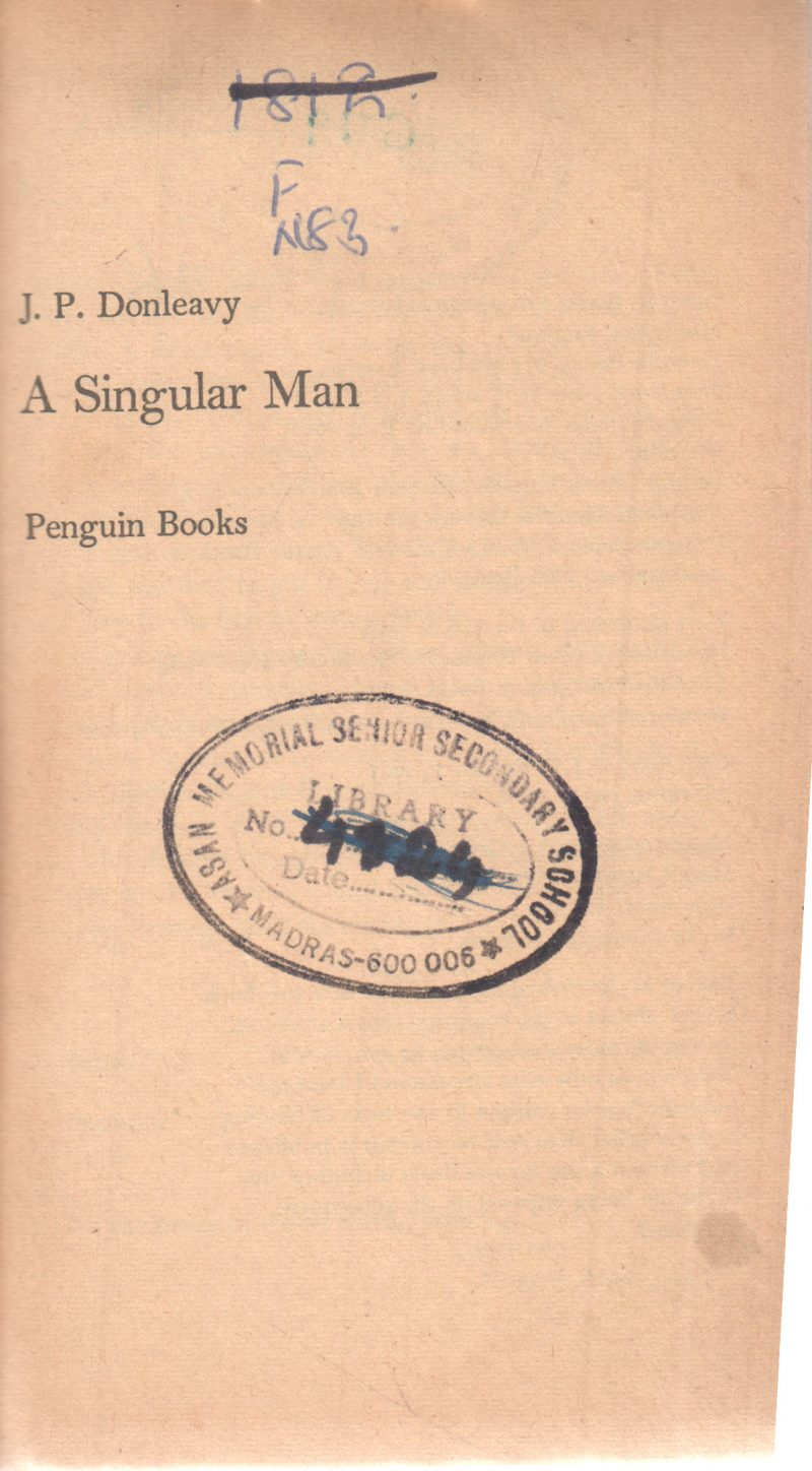 A SINGULAR MAN BY J.P. DONLEAVY
