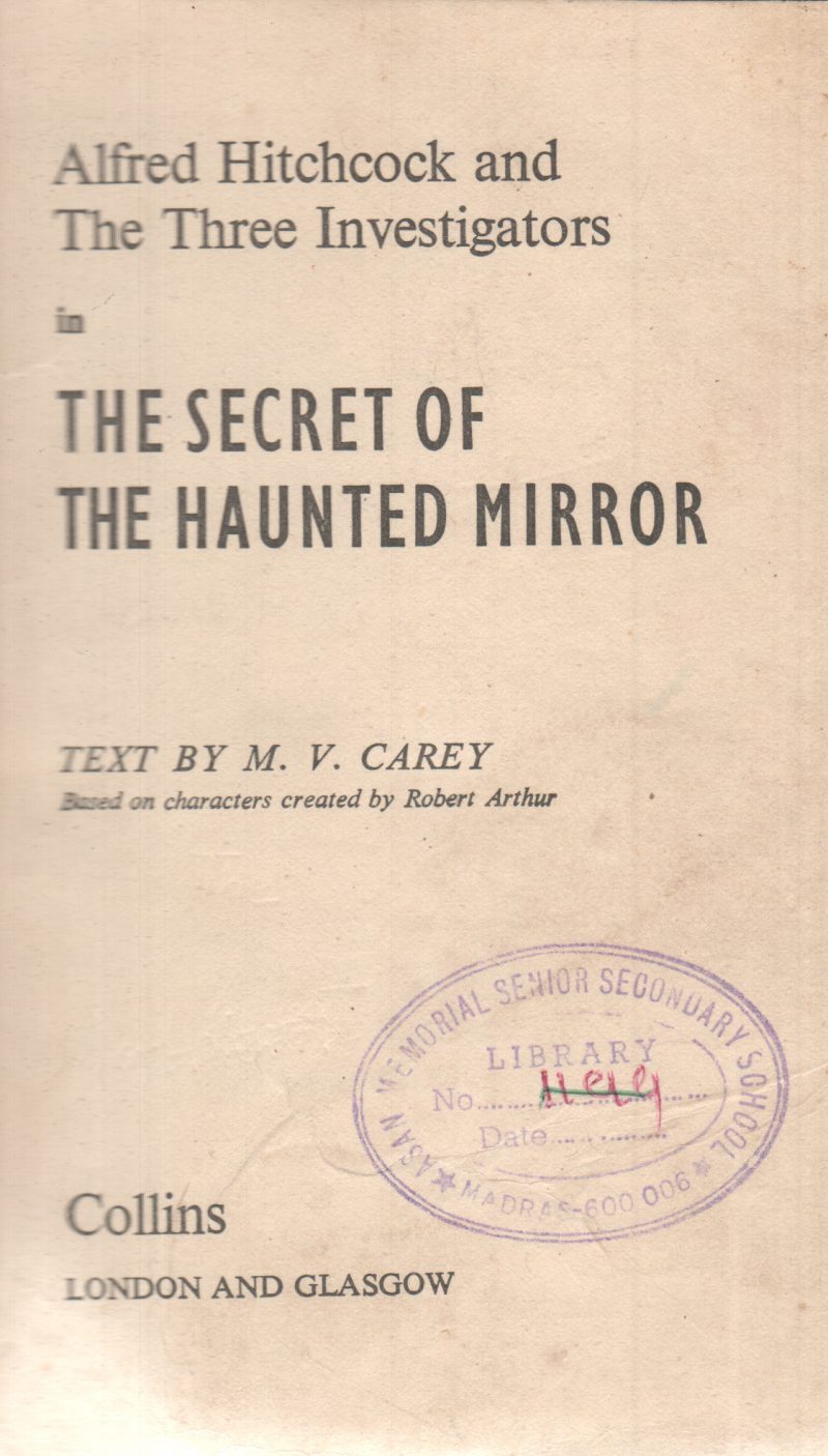 THE SECRET OF THE HAUNTED MIRROR BY M.V. CAREY
