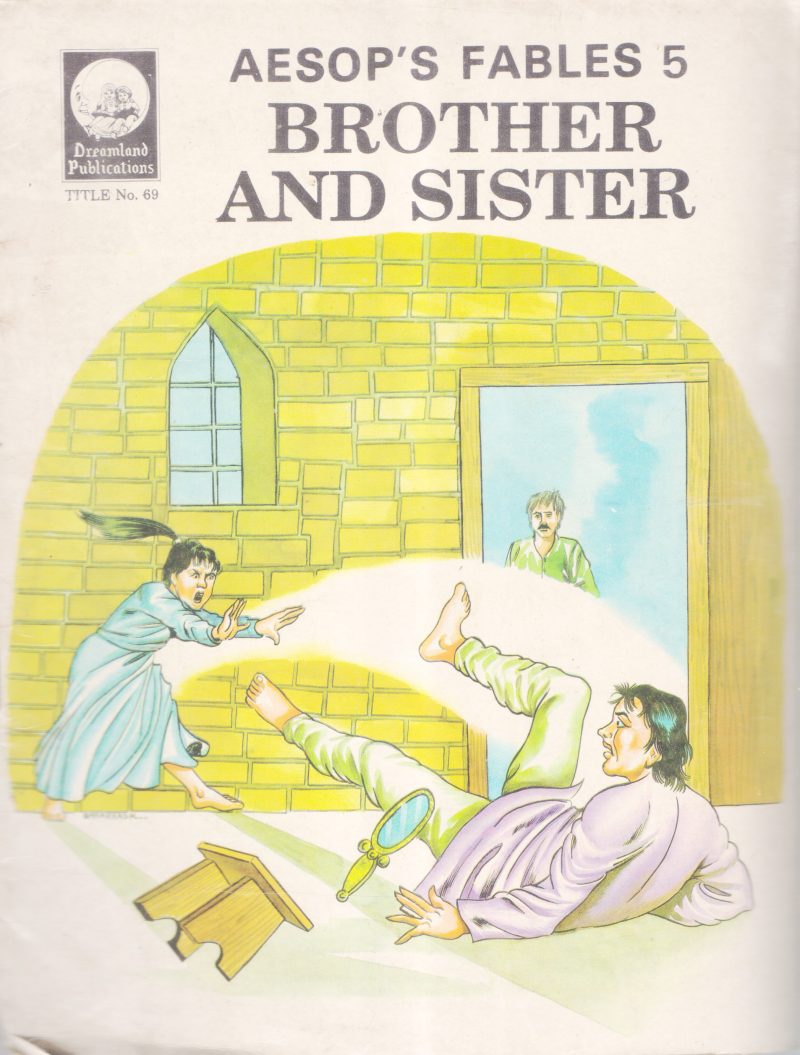 ASOP'S FABLES BROTHERS AND SISTER BY GROUP OF EDITERS