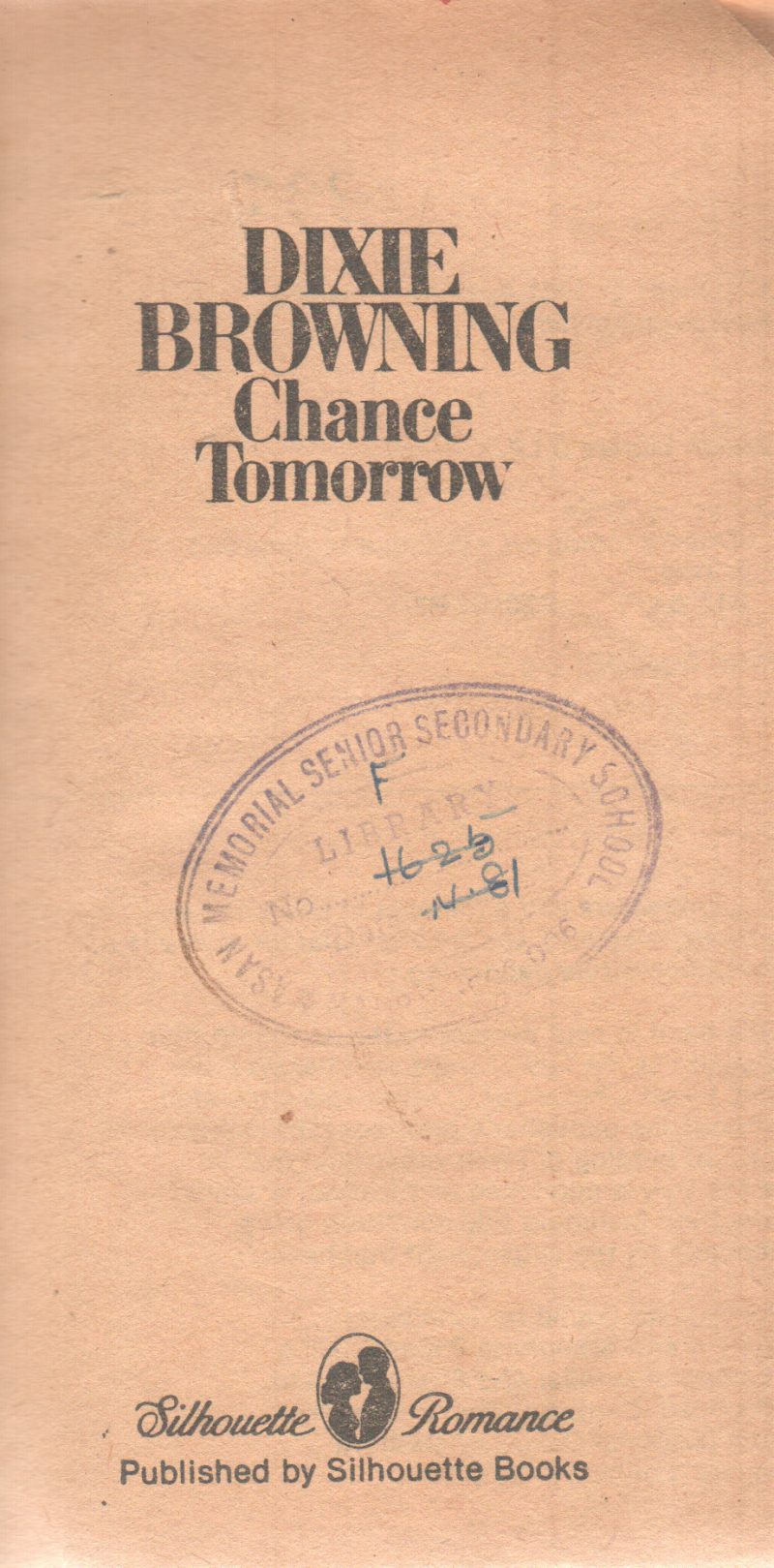 CHANCE TOMORROW BY DIXIE BROWNING