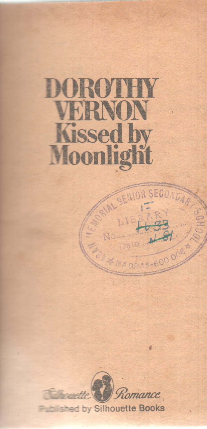 KISSED BY MOONLIGHT BY DOROTHY VERNON